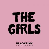 Download Lagu BLACKPINK - THE GIRLS (BLACKPINK THE GAME OST).mp3 Terbaru
